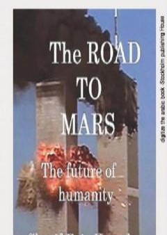 The Road to Mars: The futur of humanity PDF