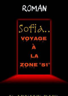 Sofia - Voyage à la zone 51 PDF